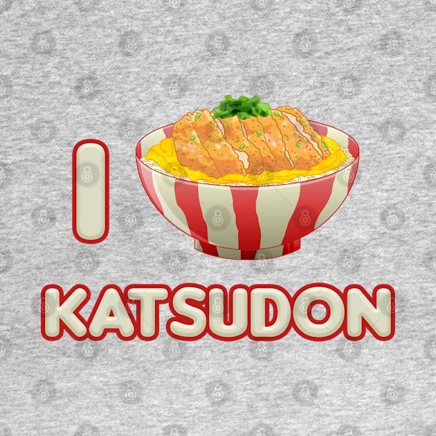 I Love Katsudon by CCDesign